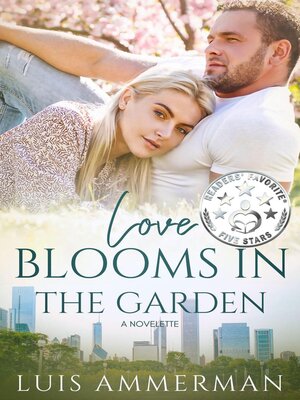 cover image of Love Blooms in the Garden